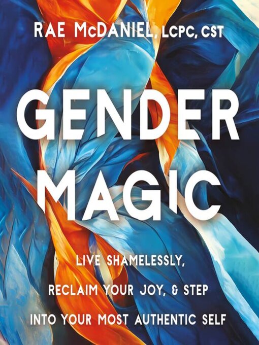 Title details for Gender Magic by Rae McDaniel - Available